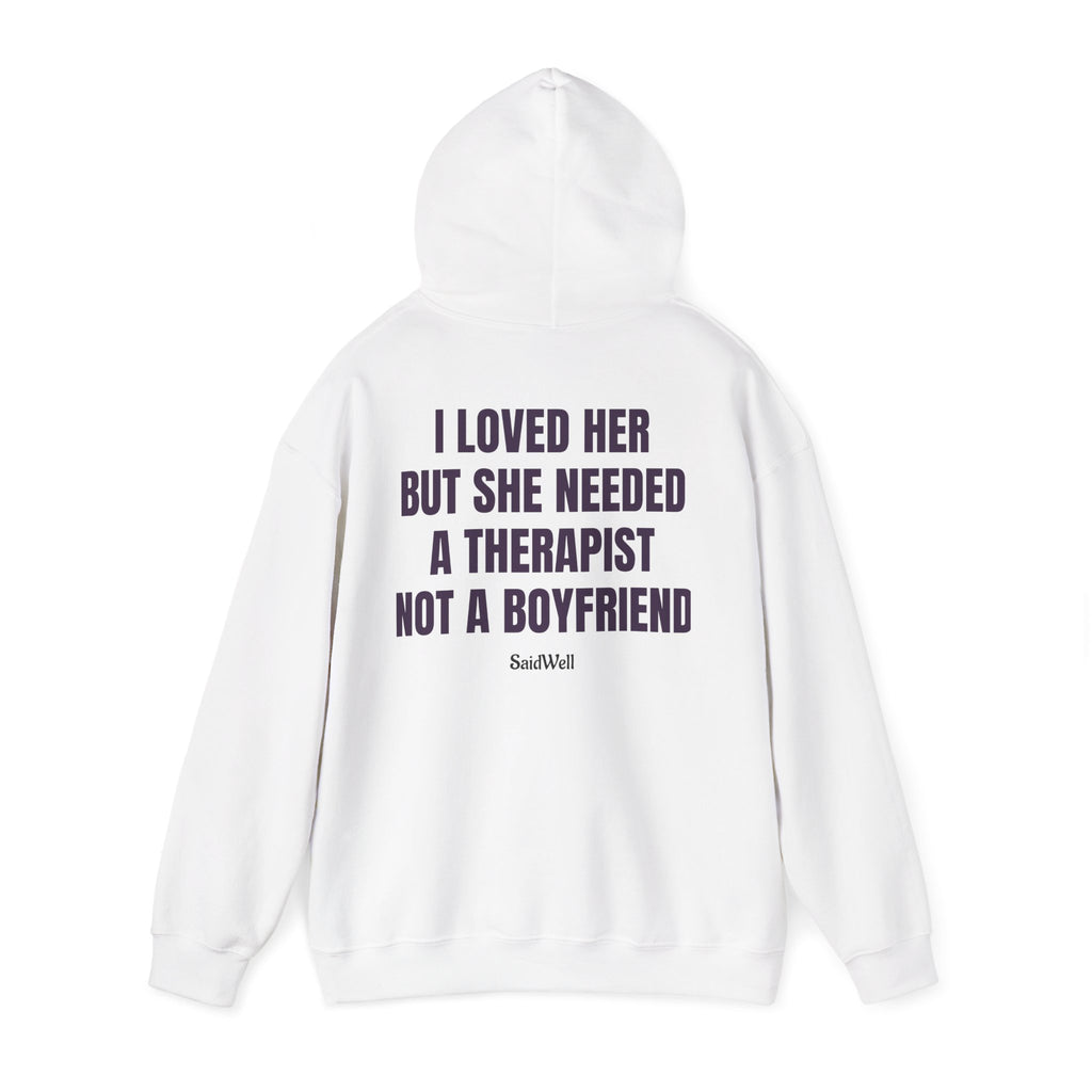 I Loved Her Hoodie