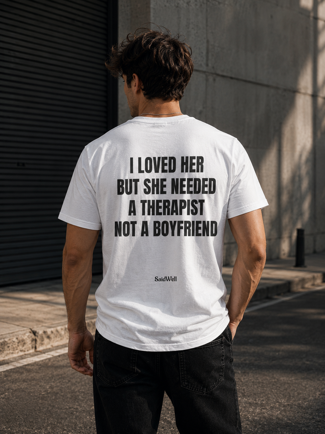 I Loved Her T-Shirt